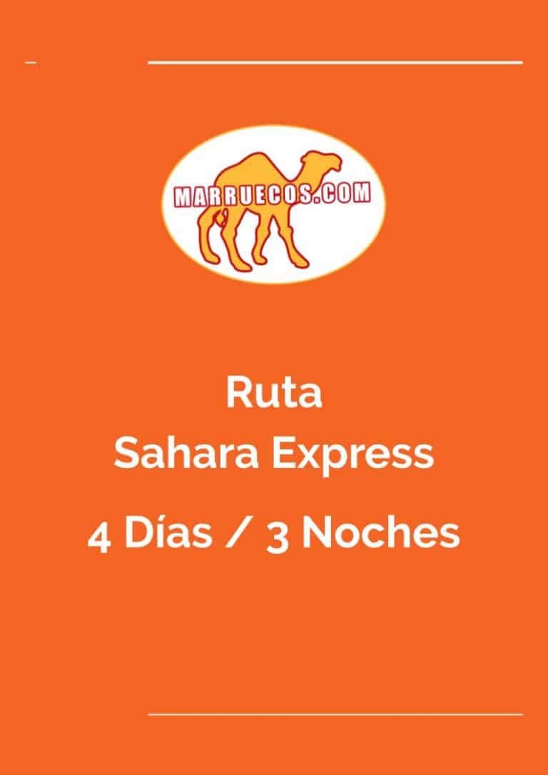 Ruta Sahara Express - 4 Días y 3 Noches